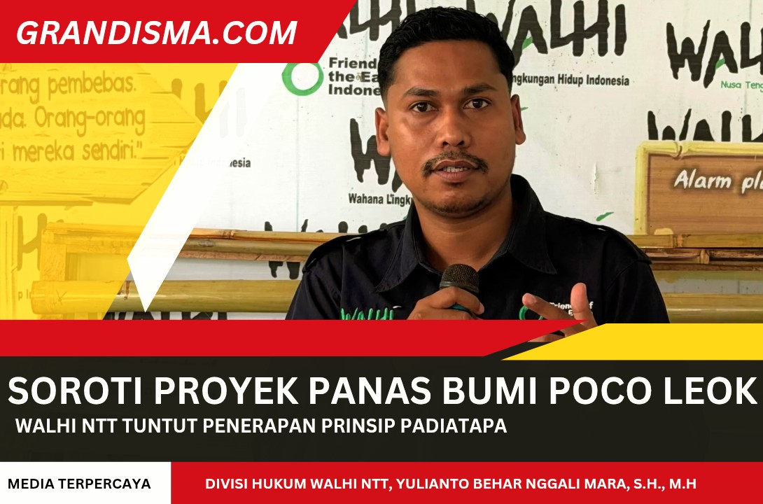 Soroti Proyek Panas Bumi Poco Leok, WALHI NTT Tuntut Penerapan Prinsip PADIATAPA