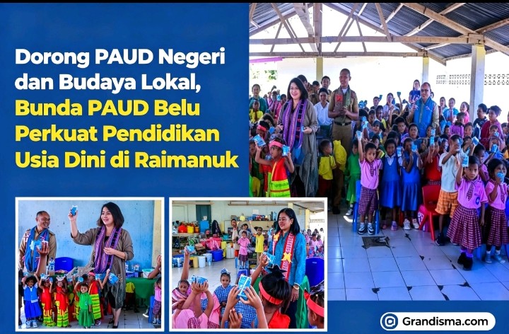 Dorong PAUD Negeri dan Budaya Lokal, Bunda PAUD Belu Perkuat Pendidikan Usia Dini di Raimanuk