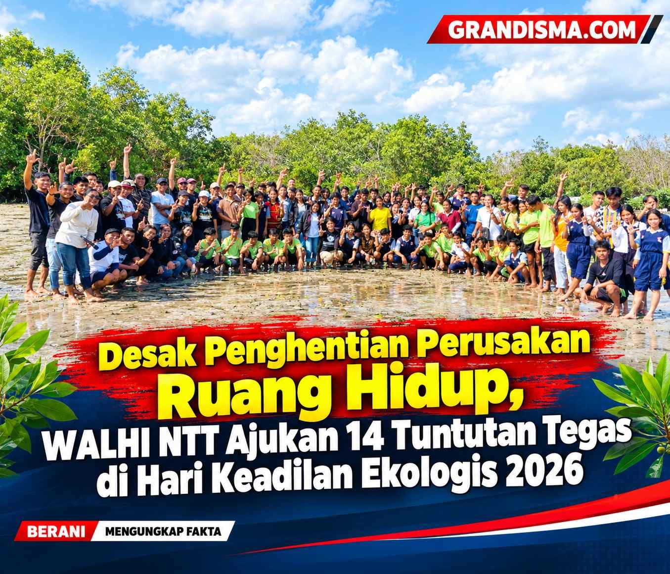 Desak Penghentian Perusakan Ruang Hidup, WALHI NTT Ajukan 14 Tuntutan Tegas di Hari Keadilan Ekologis 2026