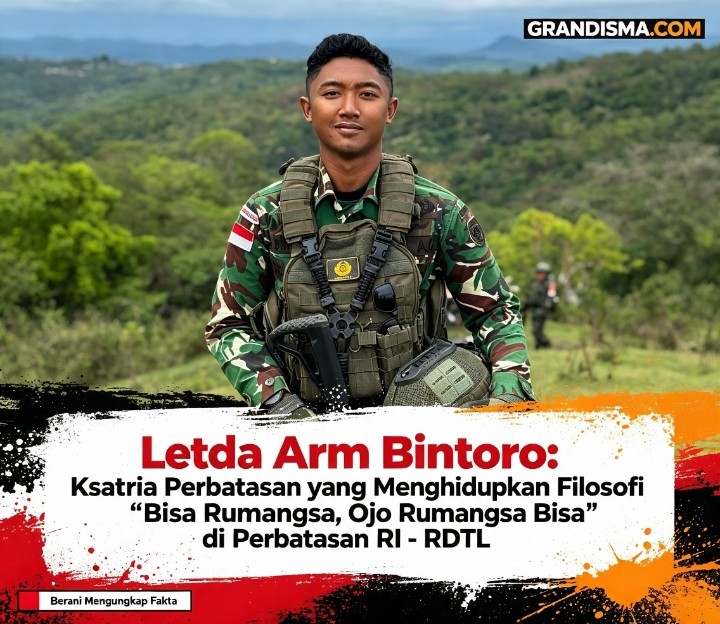 Letda Arm Bintoro: Ksatria Perbatasan yang Menghidupkan Filosofi "Bisa Rumangsa, Ojo Rumangsa Bisa" di Perbatasan RI-RDTL