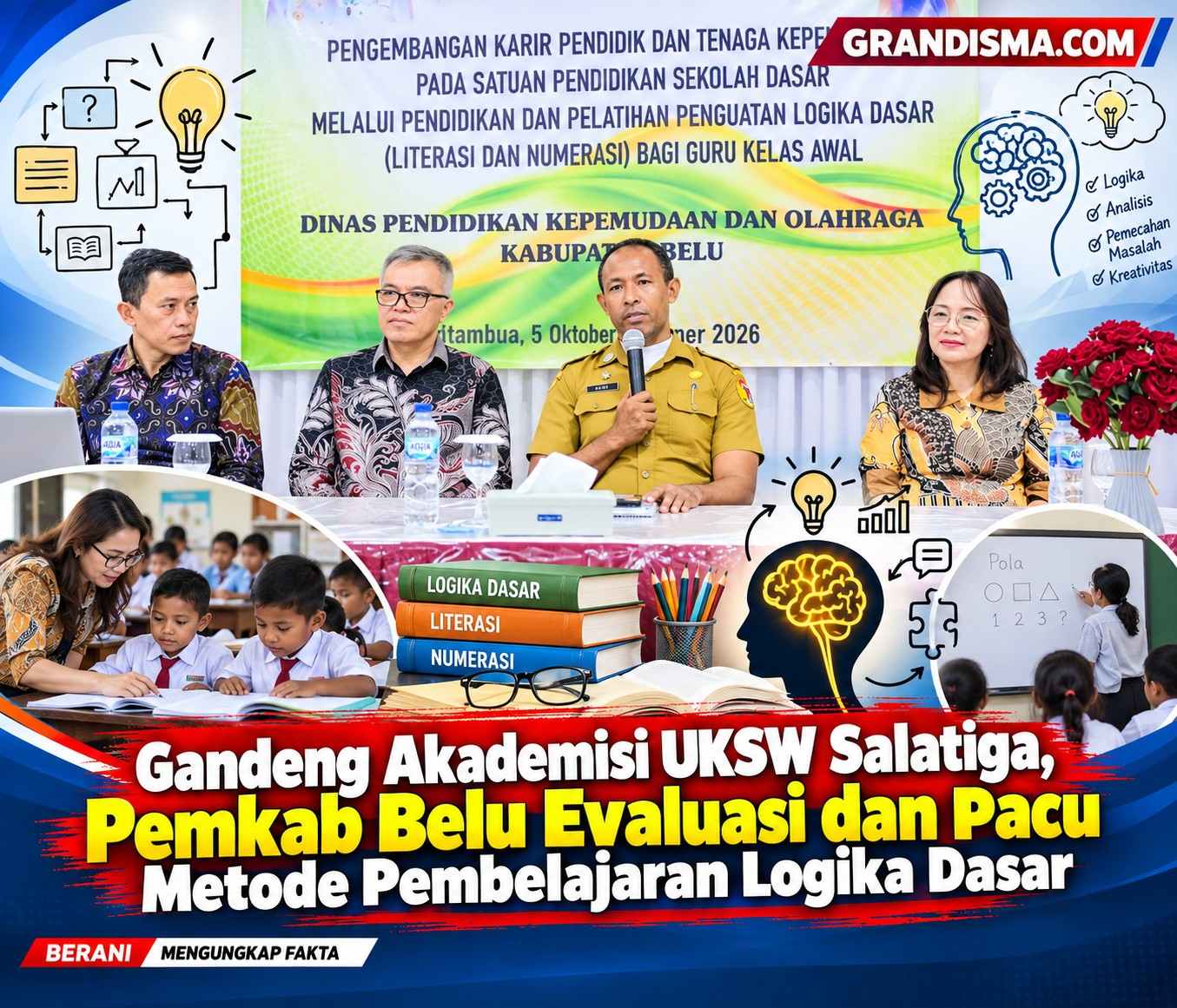 Gandeng Akademisi UKSW Salatiga, Pemkab Belu Evaluasi dan Pacu Metode Pembelajaran Logika Dasar