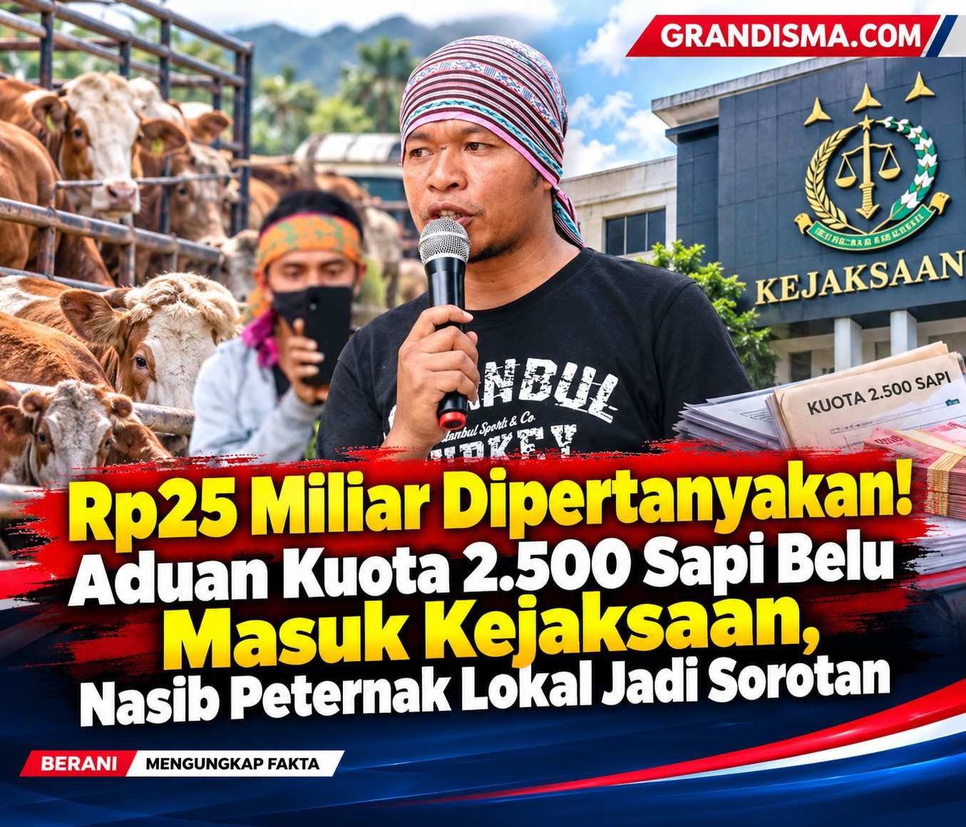 Rp25 Miliar Dipertanyakan! Aduan Kuota 2.500 Sapi Belu Masuk Kejaksaan, Nasib Peternak Lokal Jadi Sorotan