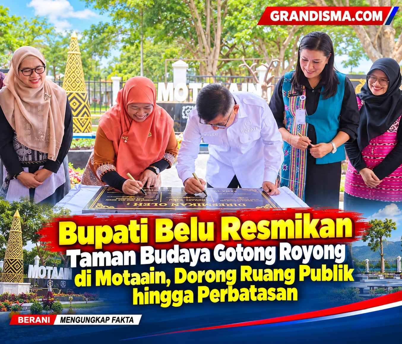 Bupati Belu Resmikan Taman Budaya Gotong Royong di Motaain, Dorong Ruang Publik hingga Perbatasan