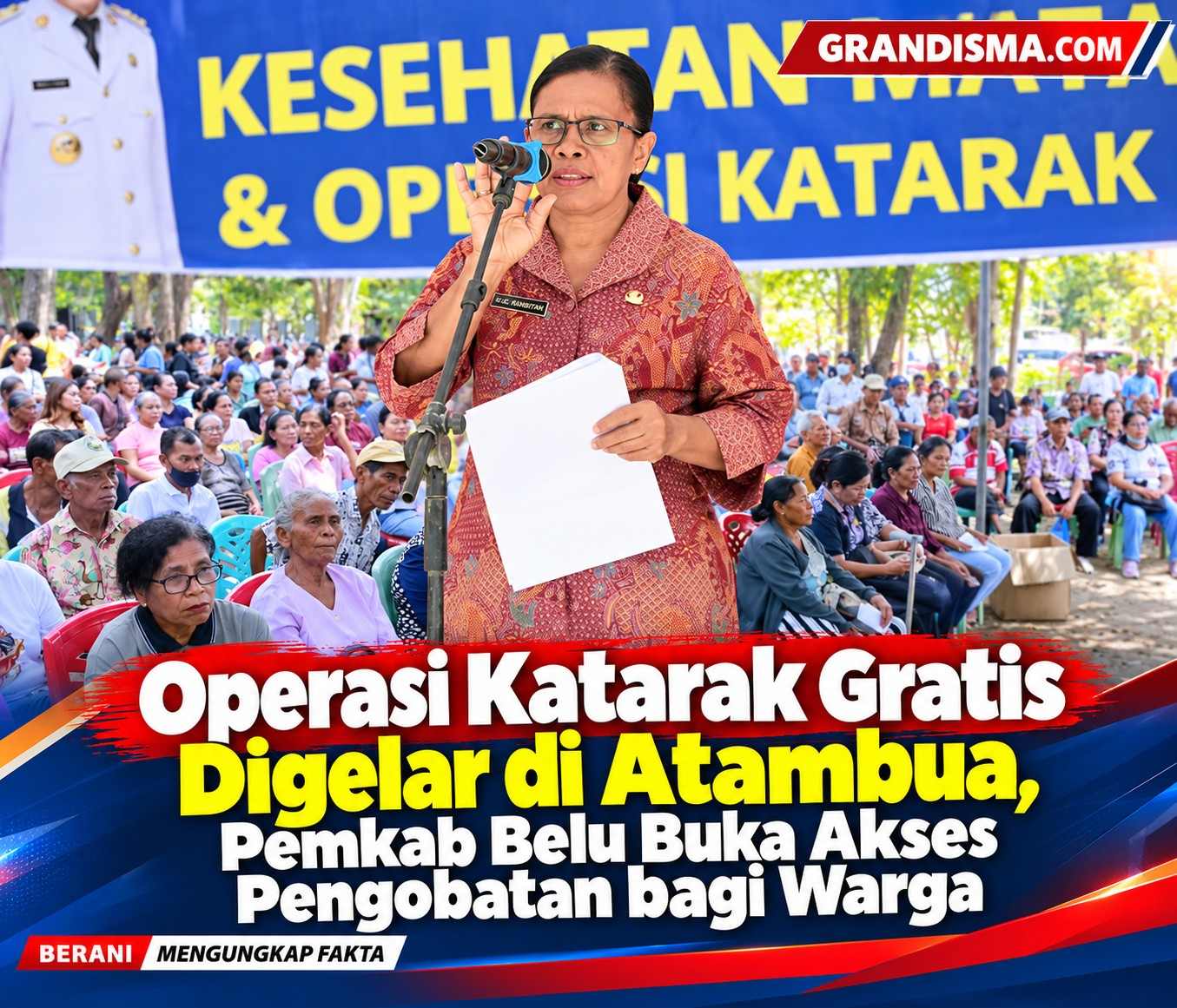 Operasi Katarak Gratis Digelar di Atambua, Pemkab Belu Buka Akses Pengobatan bagi Warga